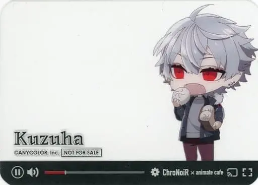 Kuzuha - Character Card - ChroNoiR