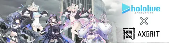 hololive English × AXGRIT