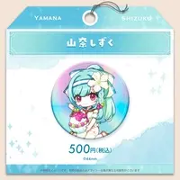 Yamana Shizuku - Badge - VTuber