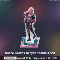 Rosco Graves - Acrylic stand - FIRST STAGE PRODUCTION