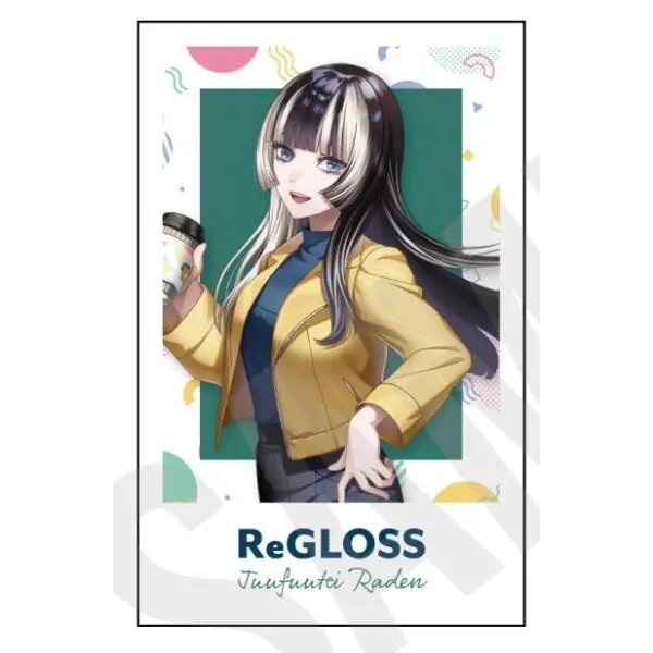 Juufuutei Raden - Character Card - ReGLOSS