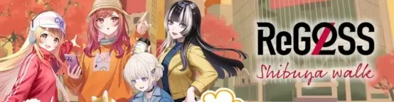 ReGLOSS Shibuya walk