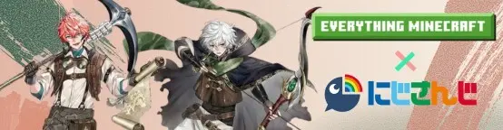 Nijisanji x EVERYTHING MINECRAFT