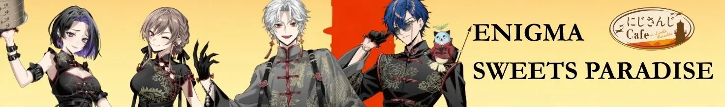 ENIGMA x SWEETS PARADISE