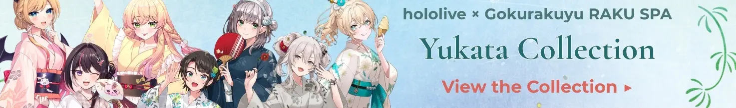 hololive ~Hitomeguri~ x Gokurakuyu RAKU SPA