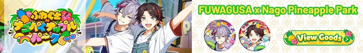 FUWAGUSA x Nago Pineapple Park
