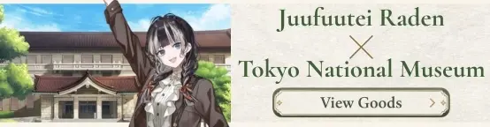 Juufuutei Raden x Tokyo National Museum